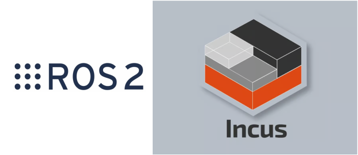 ROS 2 Humble Container For Incus